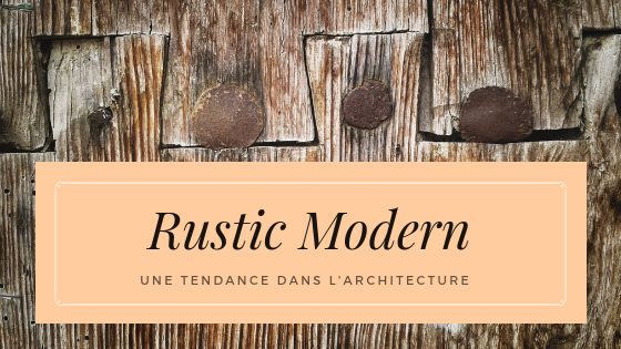 rustic modern